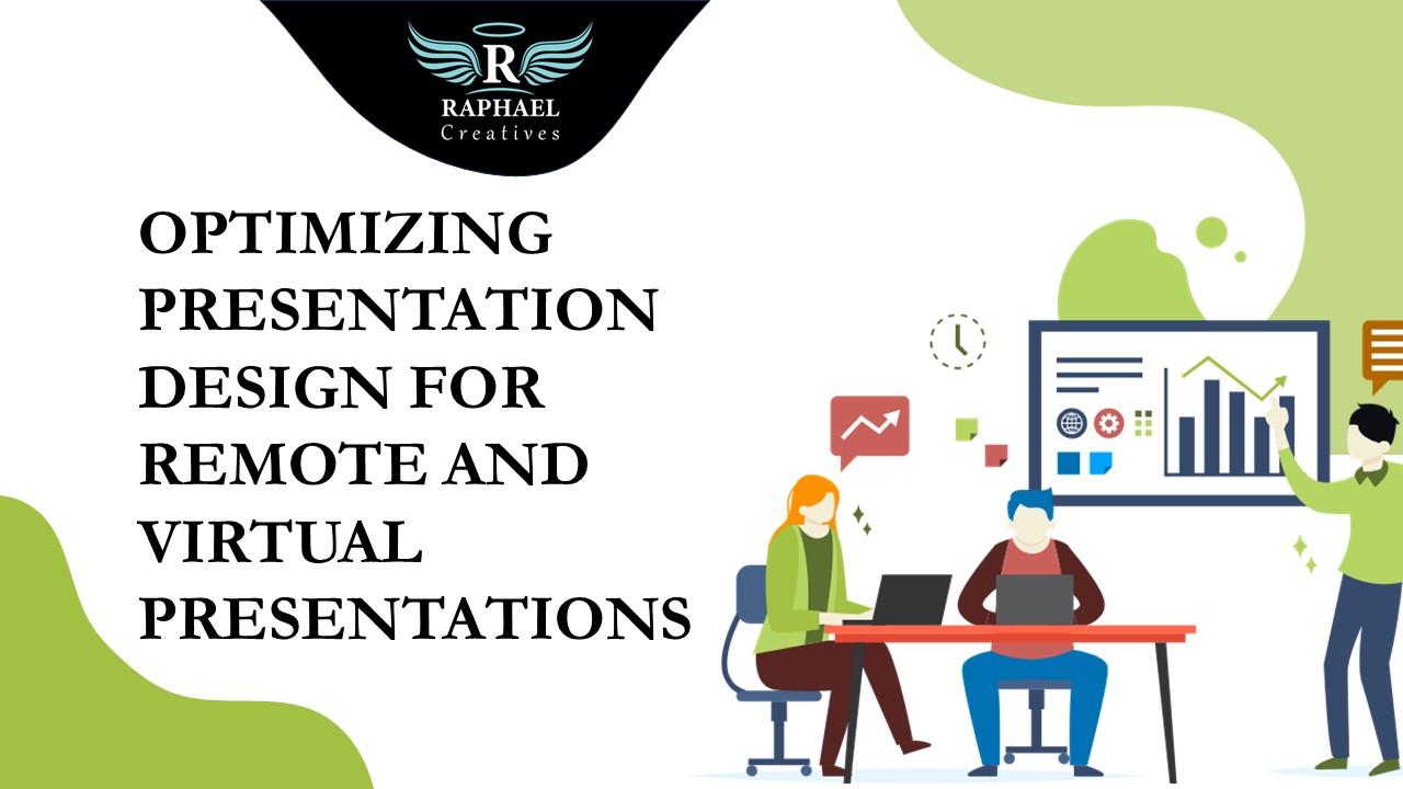 Optimizing Presentation Design for Remote and Virtual Presentations