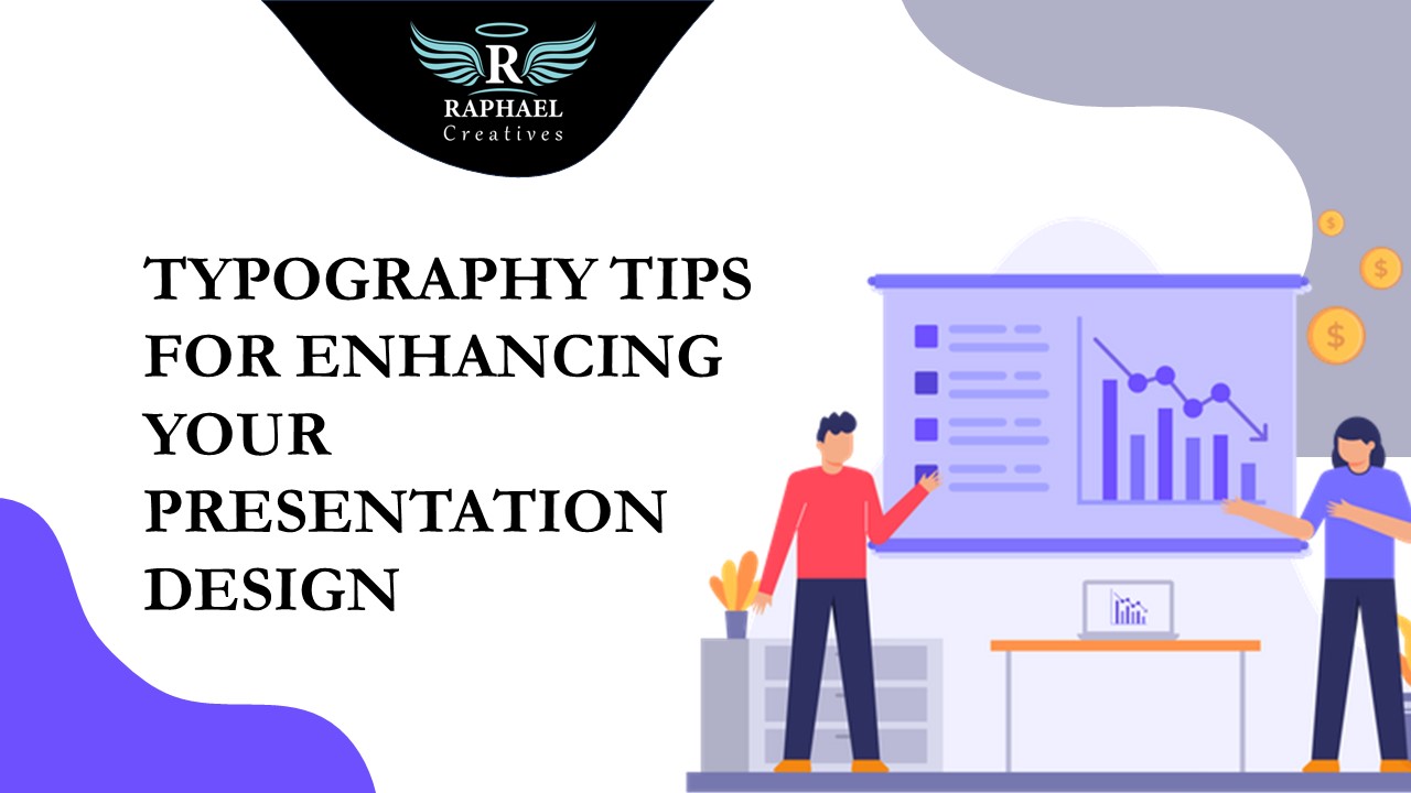 Typography Tips for Enhancing Your Presentation Design