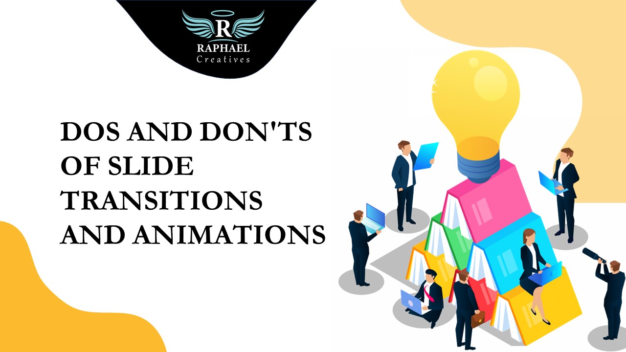 Dos and Don’ts of Slide Transitions and Animations